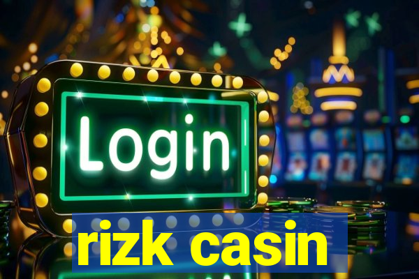 rizk casin