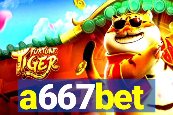 a667bet