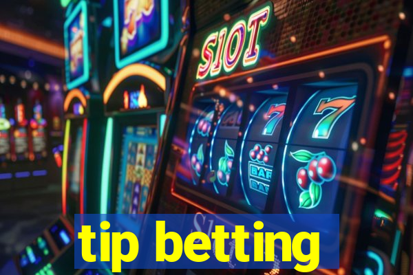 tip betting