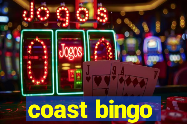 coast bingo