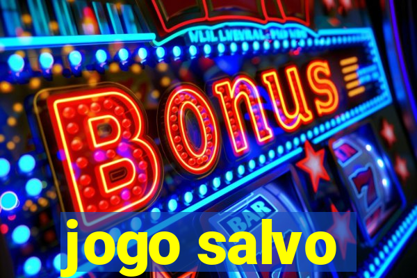 jogo salvo