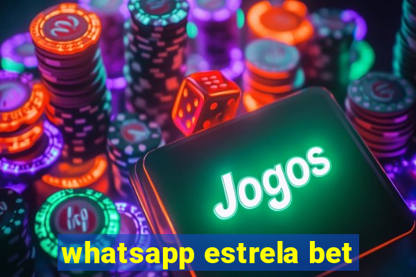 whatsapp estrela bet