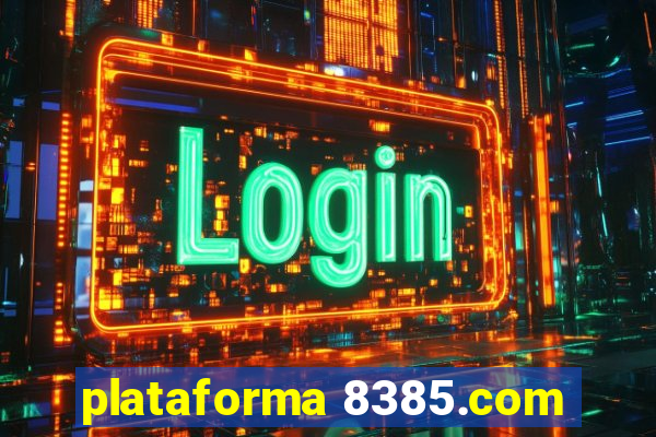 plataforma 8385.com