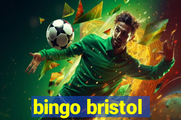 bingo bristol