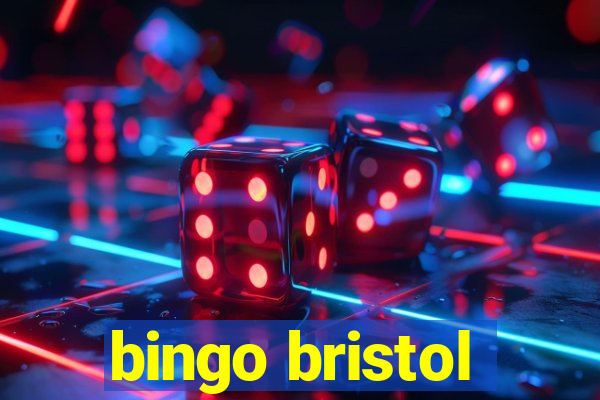 bingo bristol