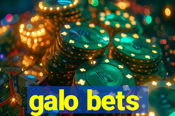 galo bets