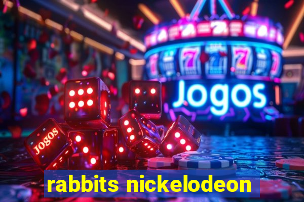 rabbits nickelodeon