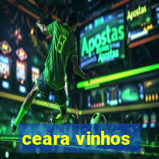 ceara vinhos