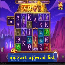 mozart operas list