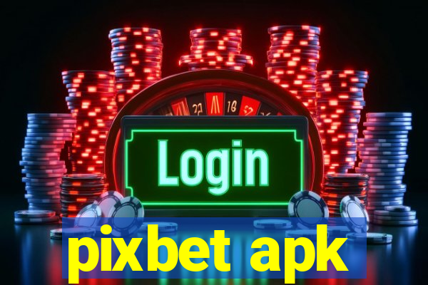 pixbet apk