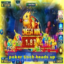 poker tisch heads up