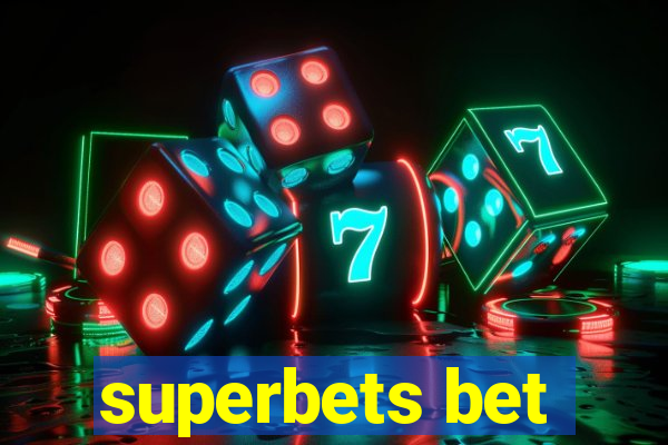 superbets bet