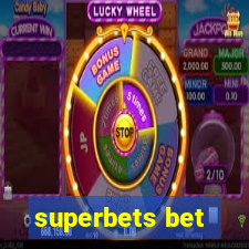 superbets bet