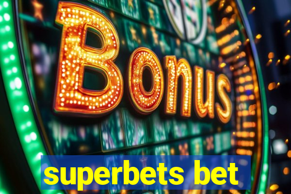 superbets bet