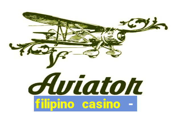 filipino casino - pogcor slots