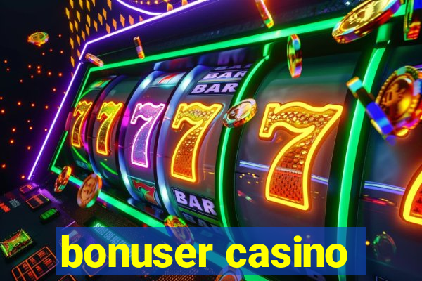 bonuser casino