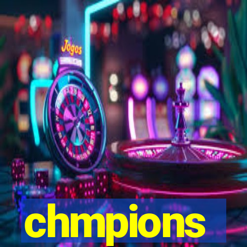 chmpions