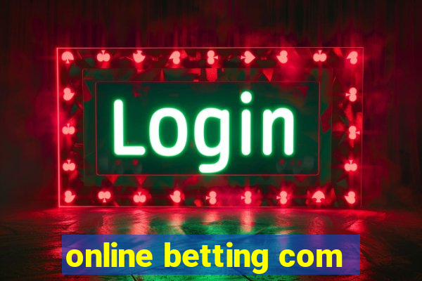 online betting com