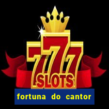 fortuna do cantor sorocaba 2023