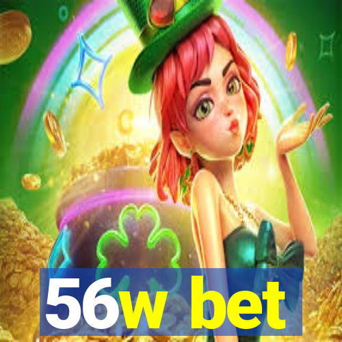 56w bet