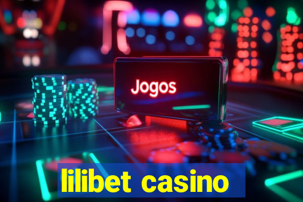 lilibet casino