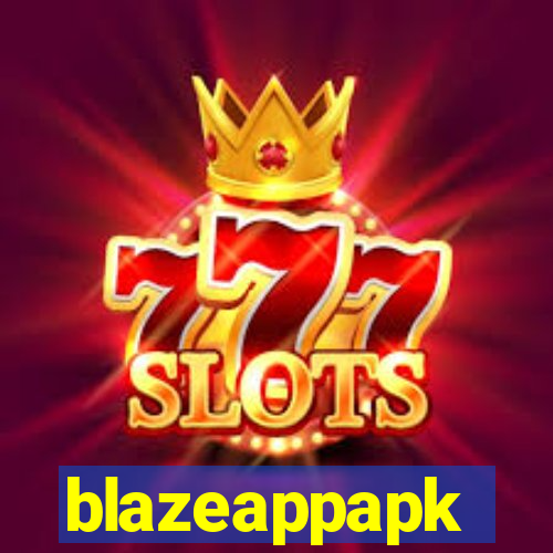 blazeappapk