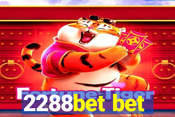 2288bet bet