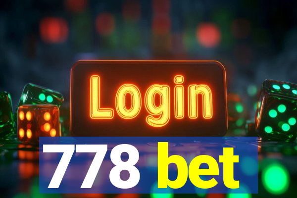 778 bet