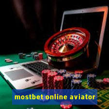 mostbet online aviator