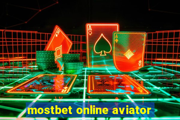 mostbet online aviator