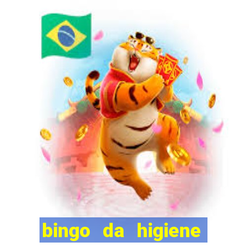 bingo da higiene pessoal para imprimir