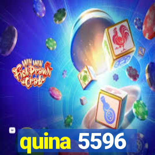 quina 5596