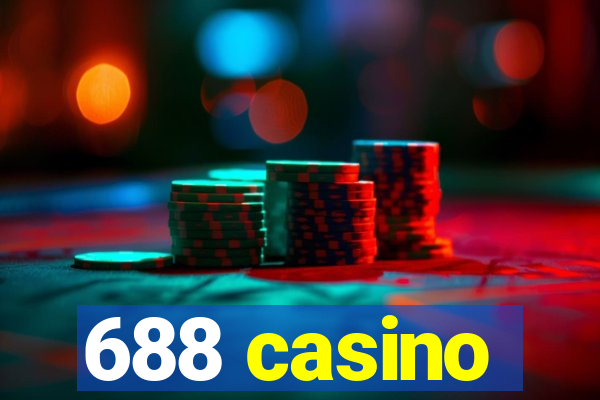 688 casino