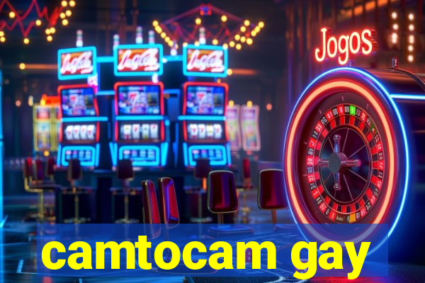 camtocam gay