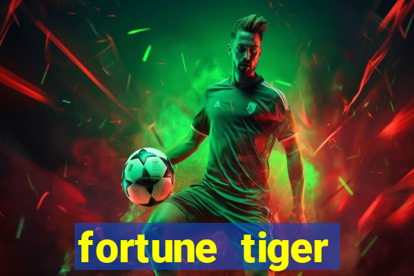 fortune tiger pagando muito