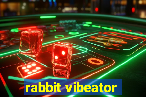 rabbit vibeator