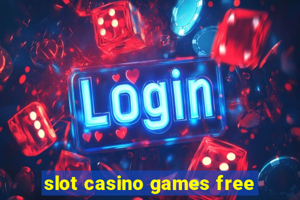 slot casino games free