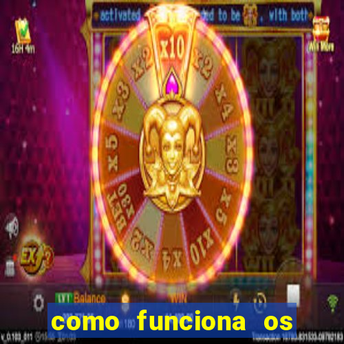 como funciona os jogos de cassino online