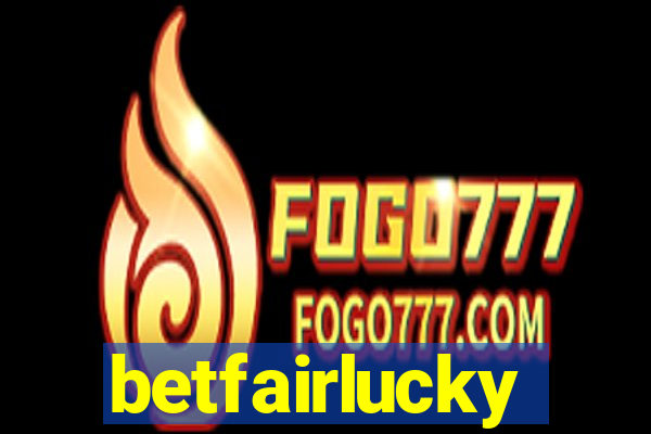 betfairlucky