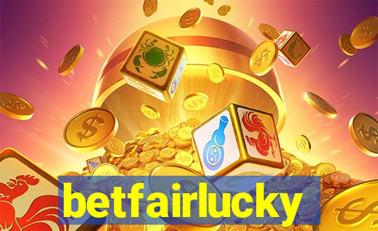 betfairlucky