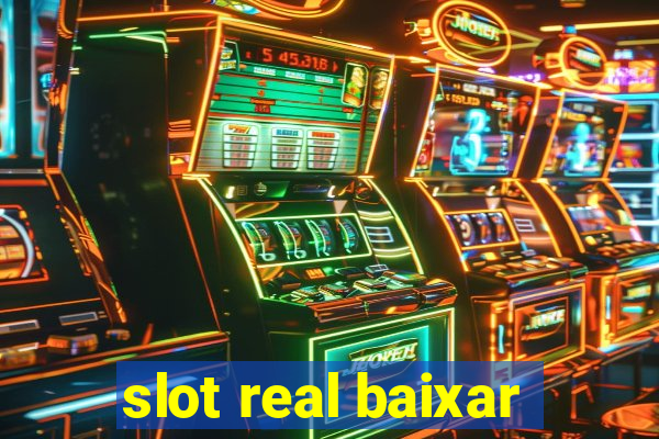 slot real baixar