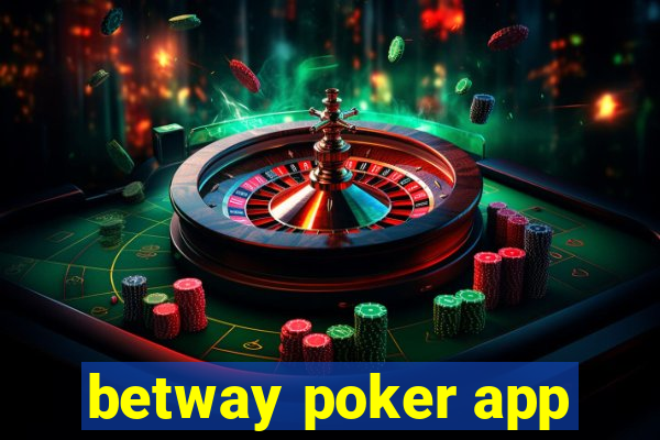 betway poker app