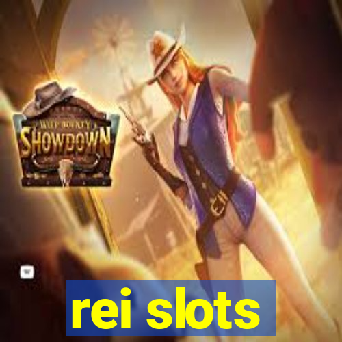 rei slots