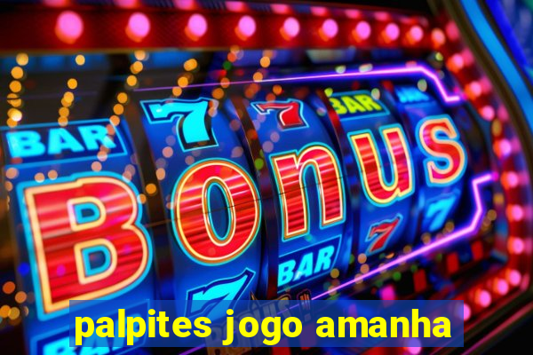 palpites jogo amanha