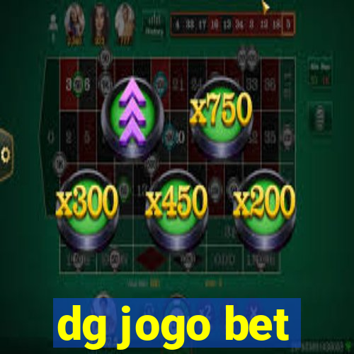 dg jogo bet