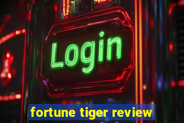 fortune tiger review