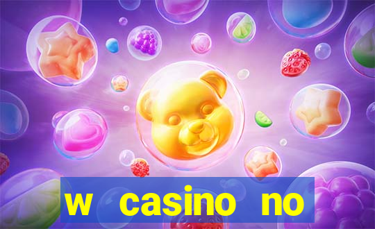 w casino no deposit bonus code