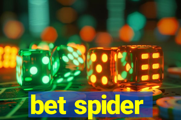 bet spider