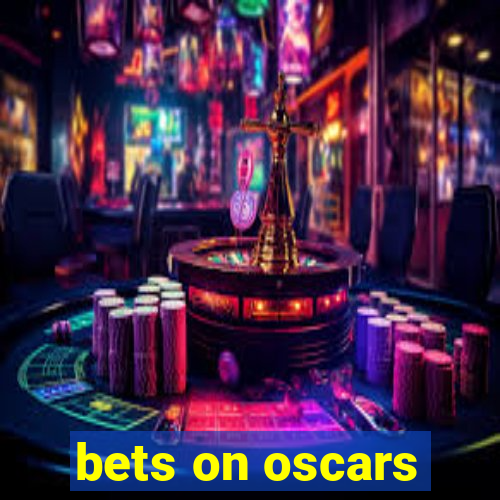 bets on oscars