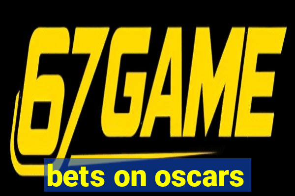 bets on oscars